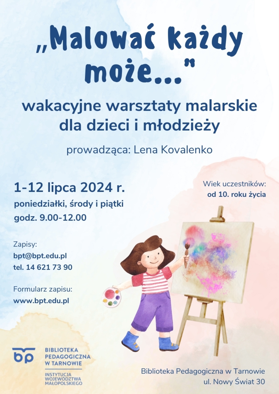 Plakat Wakacyjnych Warsztatów Malarskich