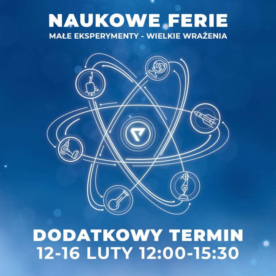 Plakat Naukowych Ferii w Pasażu Odkryć