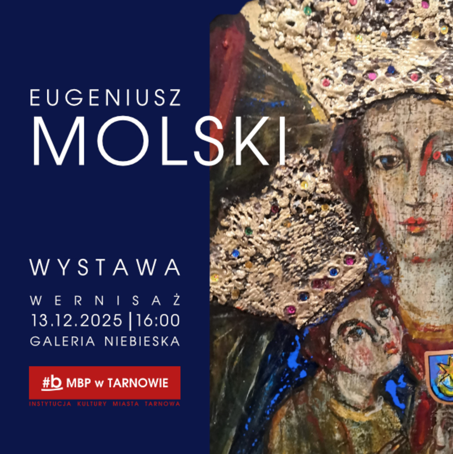 Plakat wystawy Eugeniusza Molskiego