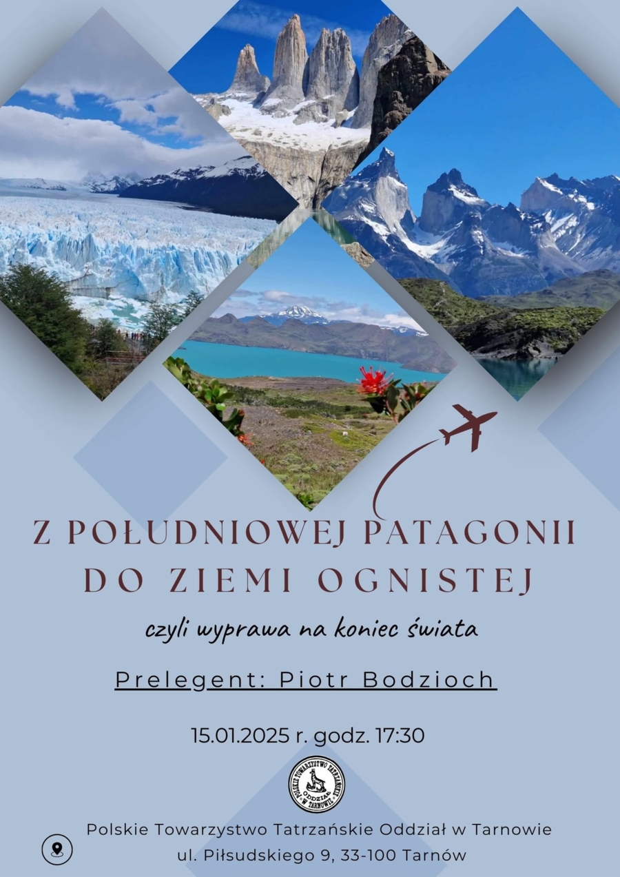 Plakat prelekcji "Z południowej Patagonii do Ziemi Ognistej"