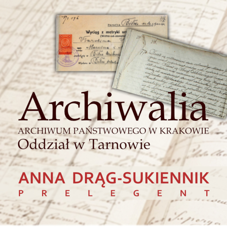 Plakat prelekcji o tarnowskich archiwaliach