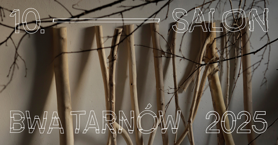 Plakat X Salonu BWA Tarnów