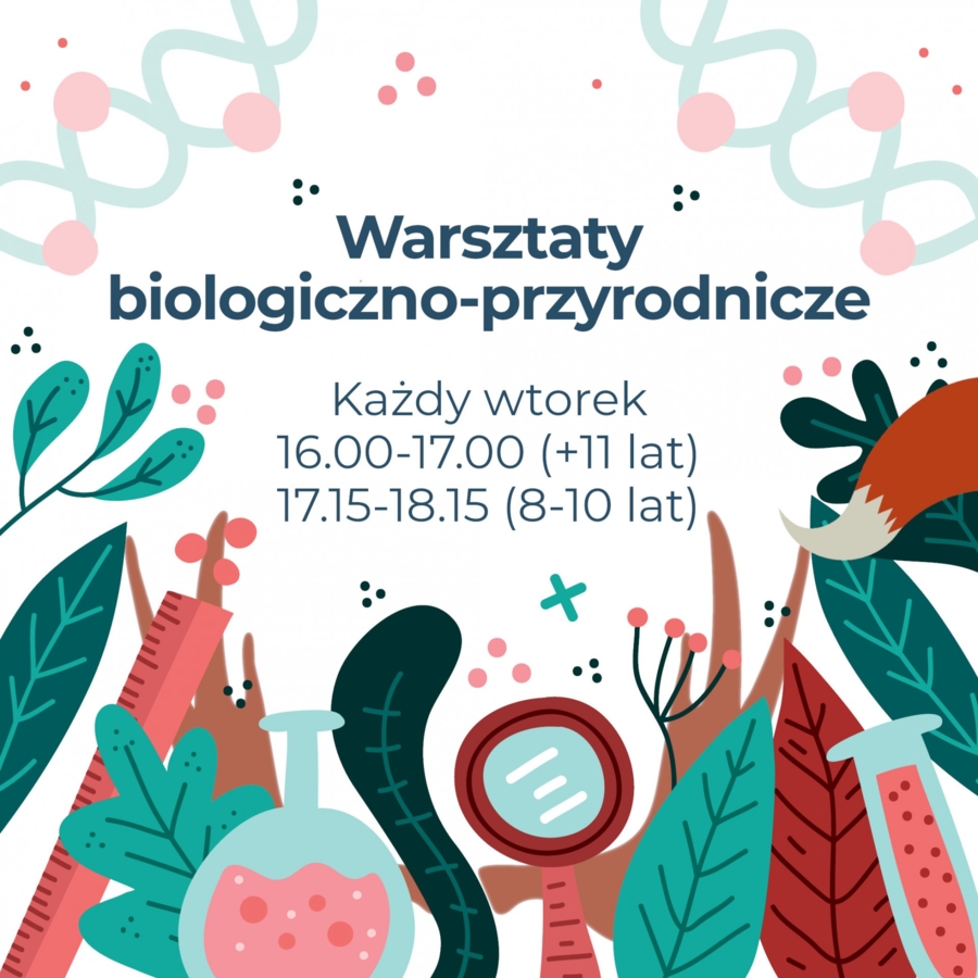 Plakat warsztatów biologiczno-przyrodnicznych w Pasażu Odkryć