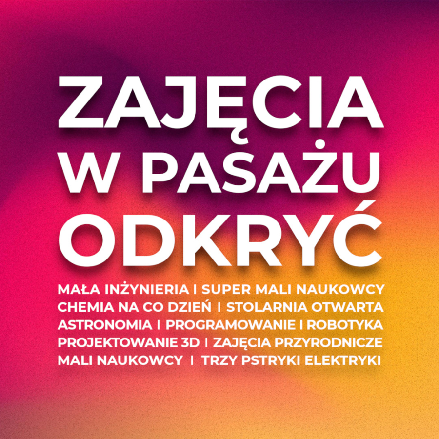 Plakat zajęć w pasażu odkryć