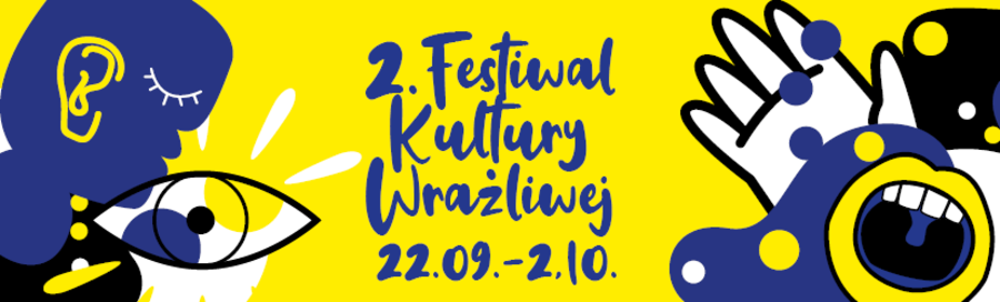Plakat "Festiwalu Kultury Wrażliwej"