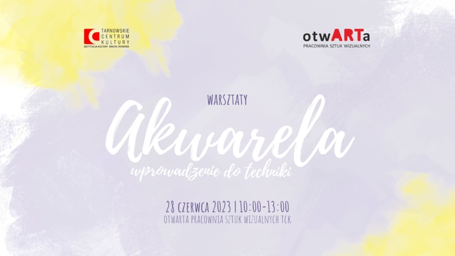 Plakat warsztatów "Wprowadzenie do techniki akwareli"