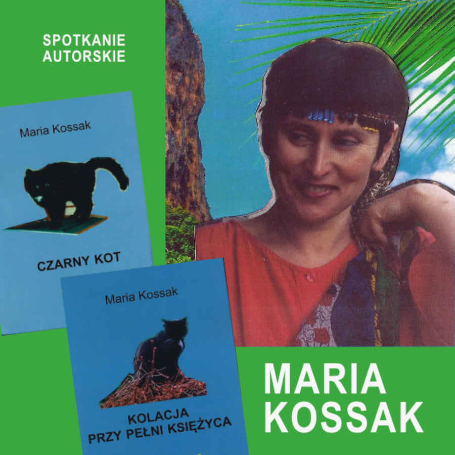 Plakat spotkania autorskiego z Marią Kossak
