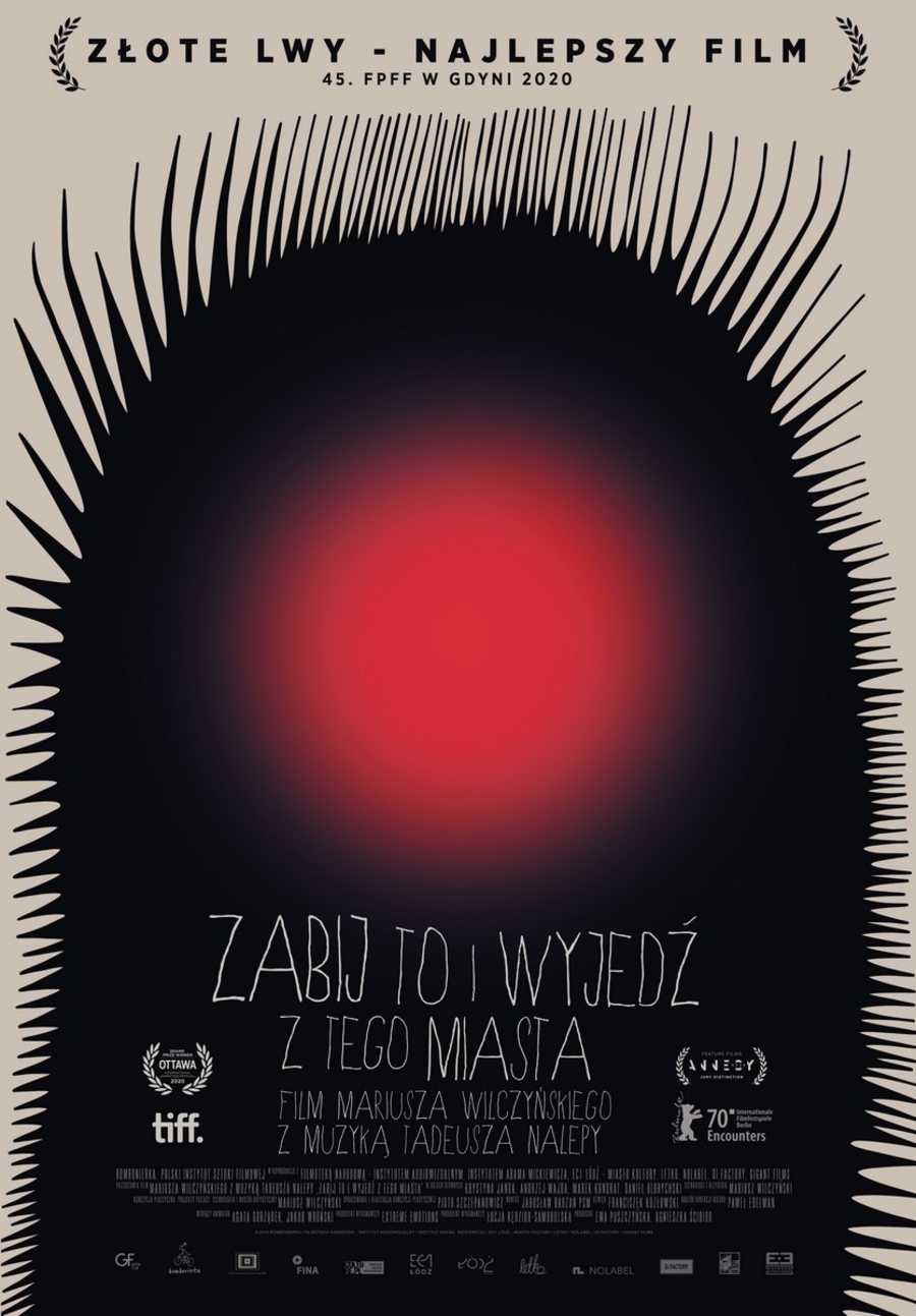Plakat "Zabij to i wyjedź z tego miasta"