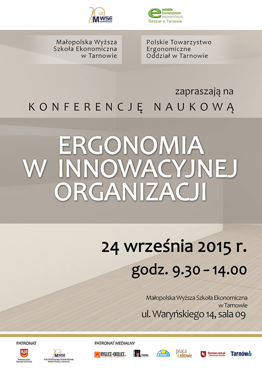 O ergonomii w innowacyjnej organizacji KONFERENCJA
